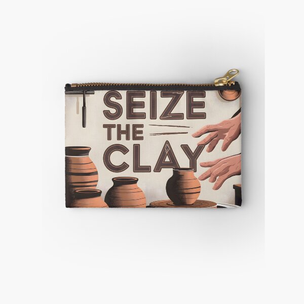 Item preview, Seize The Clay - Pottery Humor designed and sold by TeesYouWant.