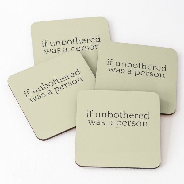 Item preview, If unbothered was a person designed and sold by brittrinini4.