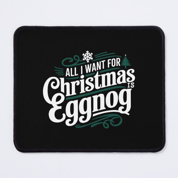 Item preview, All I Want for Christmas is Eggnog  designed and sold by These_Prints.