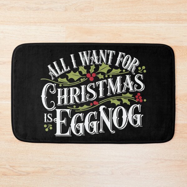 Item preview, All I Want for Christmas is Eggnog  designed and sold by These_Prints.