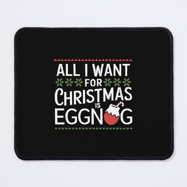 Item preview, All I Want for Christmas is Eggnog  designed and sold by These_Prints.