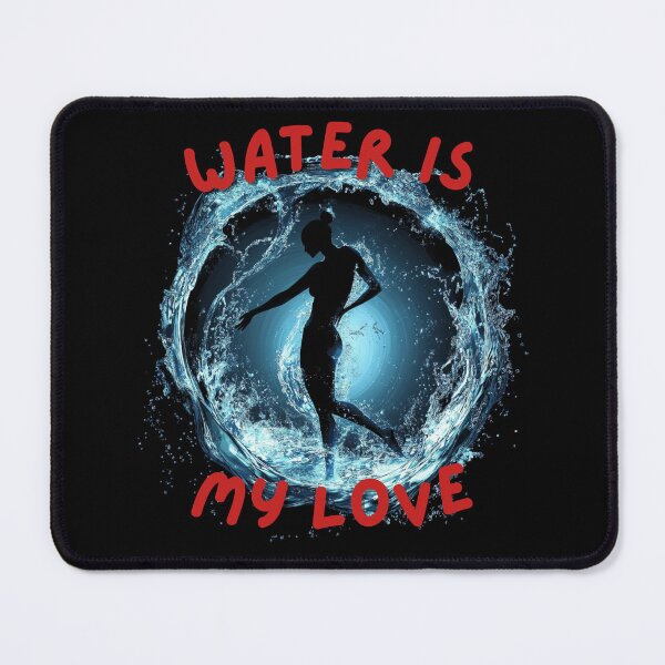 Item preview, Water Is My Love - Water aerobic - For water aerobics - Aqua aerobics - Water aerobics - Funny aqua aerobics - Water aerobics lover designed and sold by GivesItMyAll.