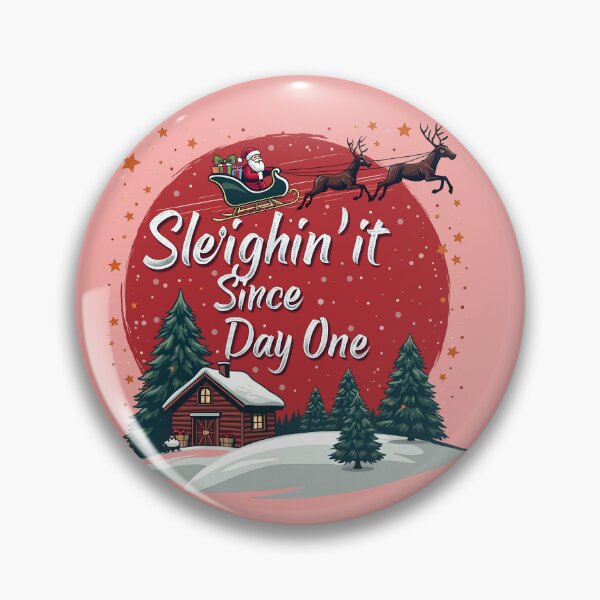 Item preview, Sleighin' It Since Day One designed and sold by  MAD's Recreation Studio.