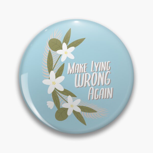 Item preview, Make Lying Wrong Again designed and sold by GuesthozGraphix.