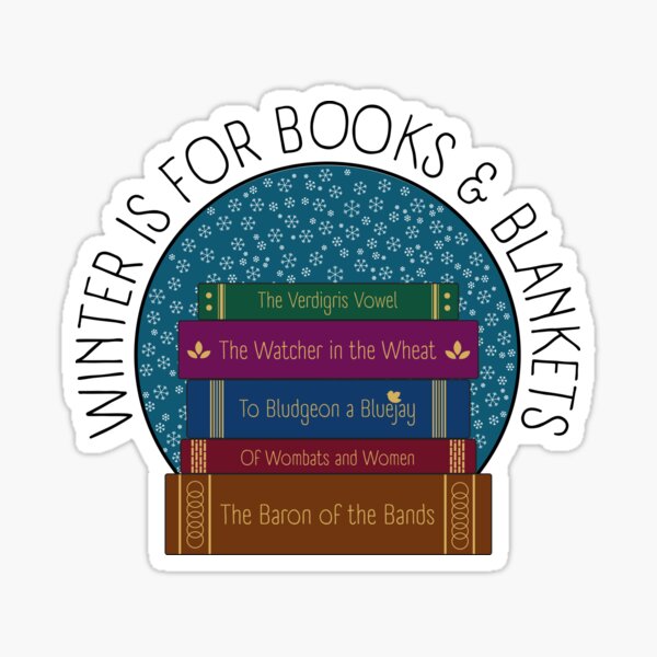Winter is for Books & Blankets – Book Lovers Winter Illustration Sticker