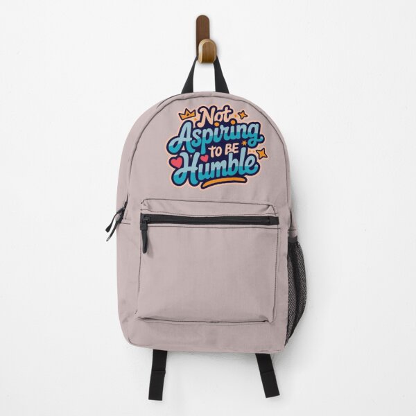 Item preview, Not Aspiring To Be Humble designed and sold by Satyamshop76.