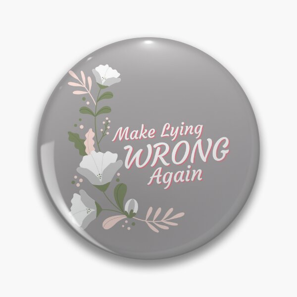 Item preview, Make Lying Wrong Again designed and sold by GuesthozGraphix.
