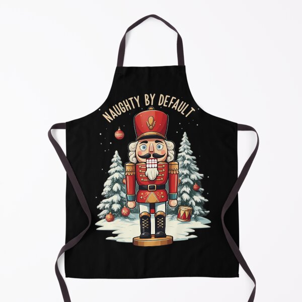 Item preview, Naughty by Default Nutcracker Christmas designed and sold by HolidayT-Shirts.