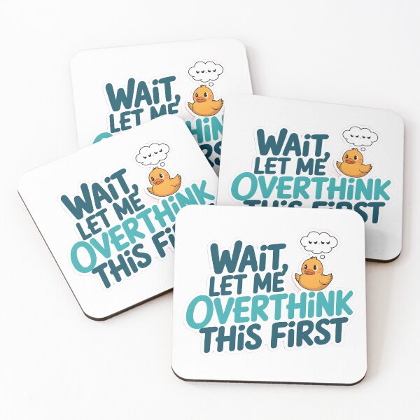Item preview, wait , let me overthink this first relatable lifequote design for stickers, tees , posters etc. designed and sold by flutterfinds.