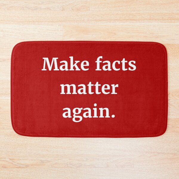 Item preview, Make facts matter again  designed and sold by Rachel the Artist .