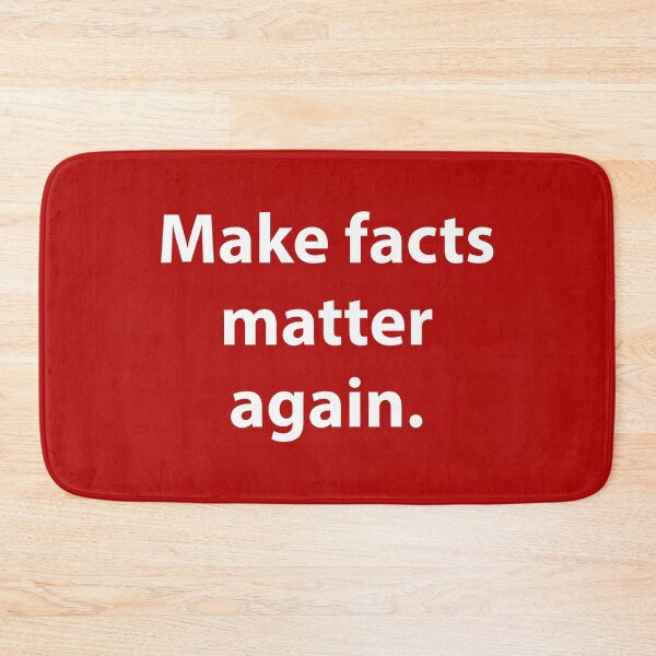 Item preview, Make facts matter again  designed and sold by Rachel the Artist .