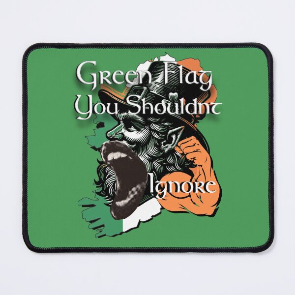 Item preview, Green Flag You Shouldn't Ignore Ireland designed and sold by Flirt-Teez.