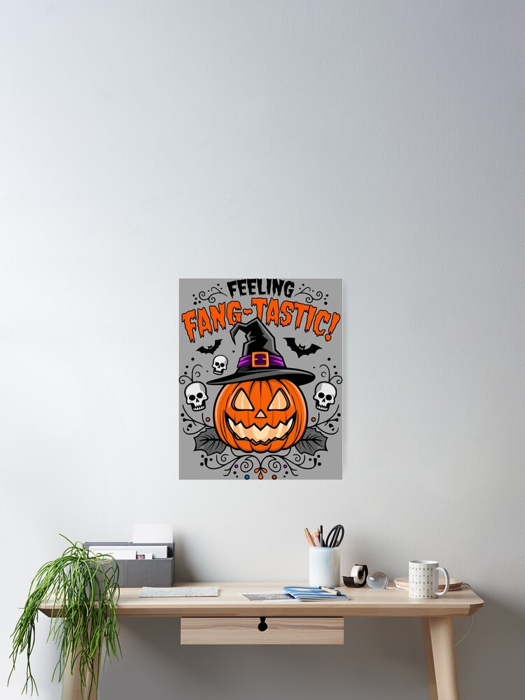 Thumbnail 1 of 3, Poster, Feeling Fang-tastic - Funny Halloween, Pumpkins and Skulls - Witchy Vibes designed and sold by BuddhaSkull.