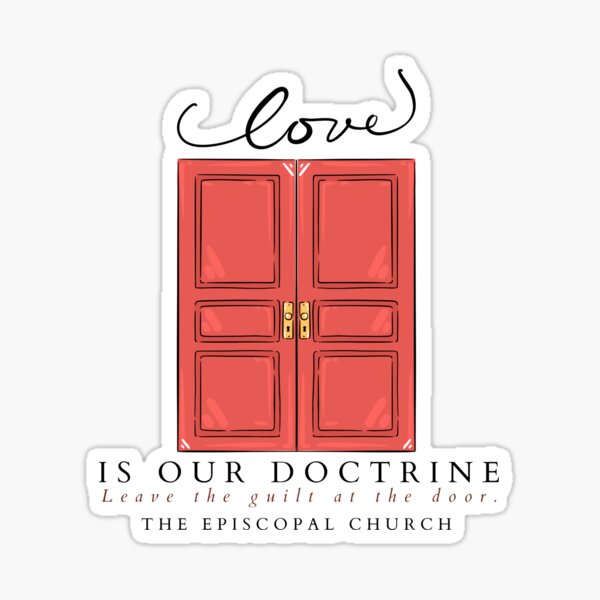 Item preview, Love is our doctrine.  Leave the guilt at the door.  designed and sold by Canterbury Episcopal Campus Ministry at Texas Tech University .