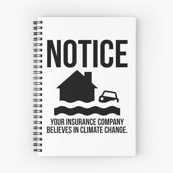 Item preview, Your insurance company believes in climate change  designed and sold by Rachel the Artist .