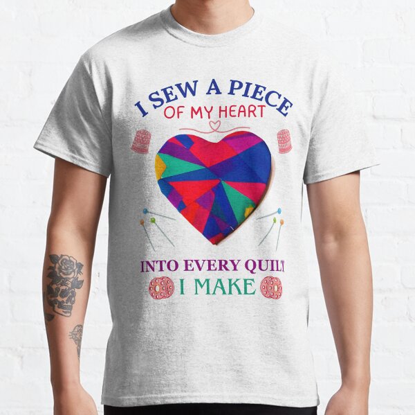 Item preview, I sew A Piece Of My Heart Into Every - Quilting Quilter Quilting Lover  designed and sold by Wiss2Arts.