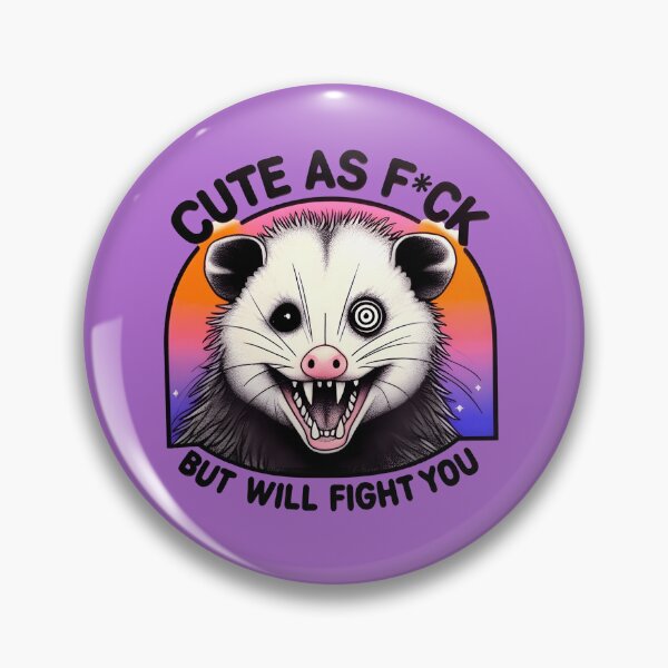 Item preview, Possum, Cute As Feck, But Will Fight You Funny Scary/ Cute designed and sold by SomniferumWars.