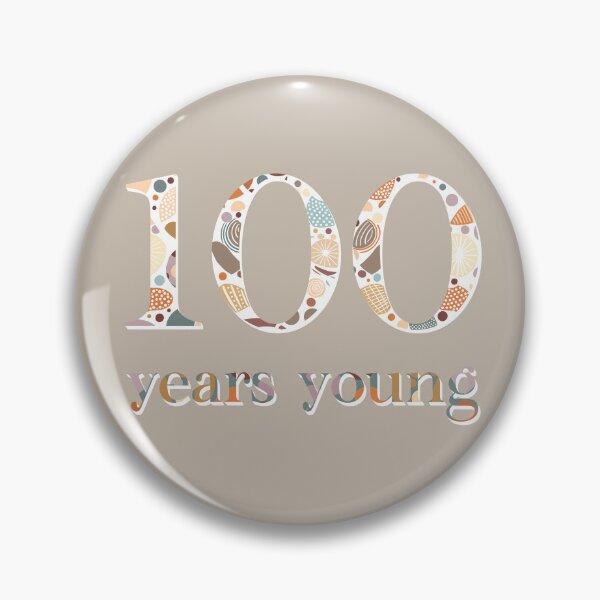 Item preview, "100 Years Young" 4 | Birthday Milestone designed and sold by LiseHoltArt.