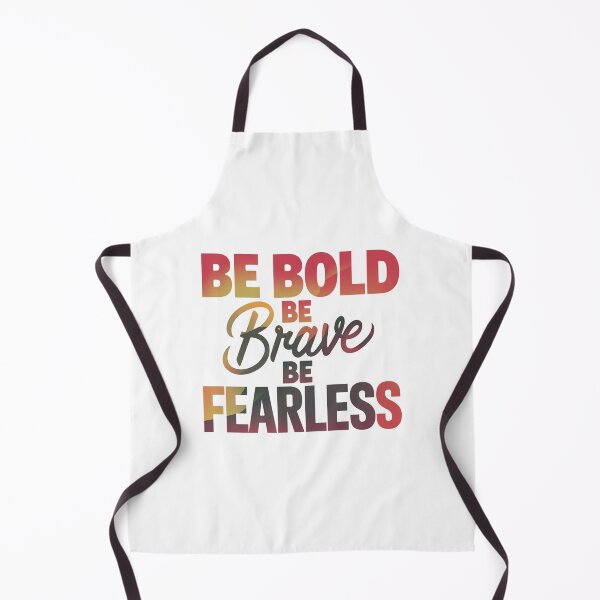 Item preview, Be Bold Be Brave Be Badass designed and sold by Peter Stawicki.