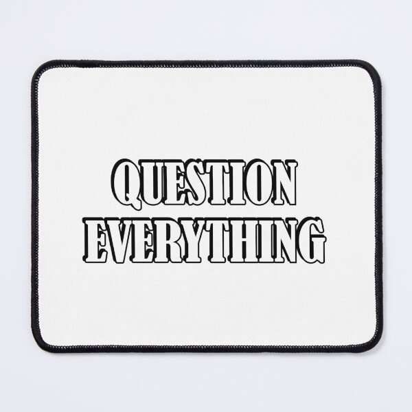 Item preview, Question everything designed and sold by Inspirationmotivation.