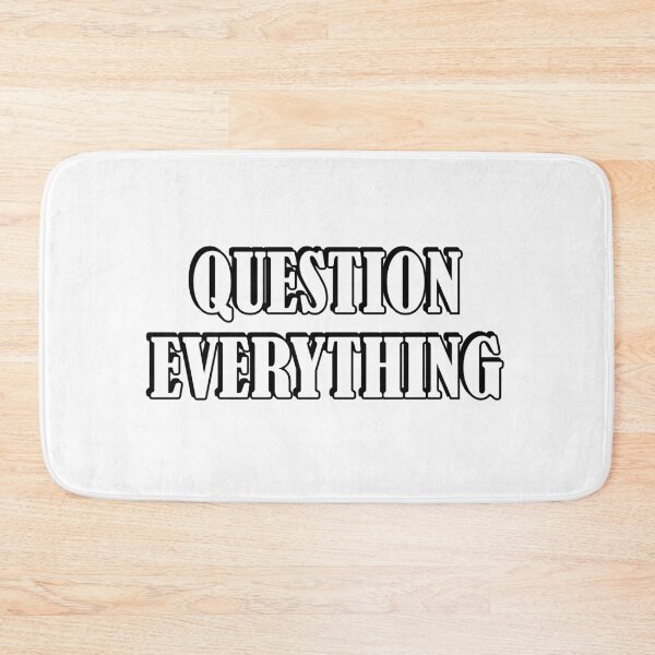 Item preview, Question everything designed and sold by Inspirationmotivation.