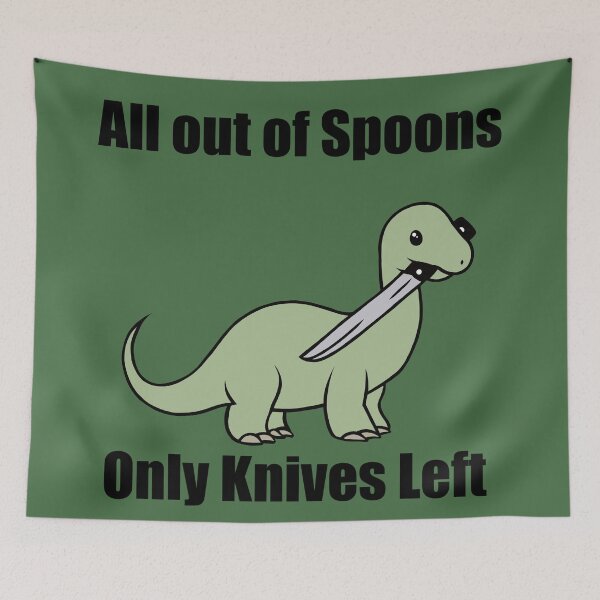 Item preview, All out of spoons only knives left (Brontosaurus) designed and sold by CaitlynConnor.