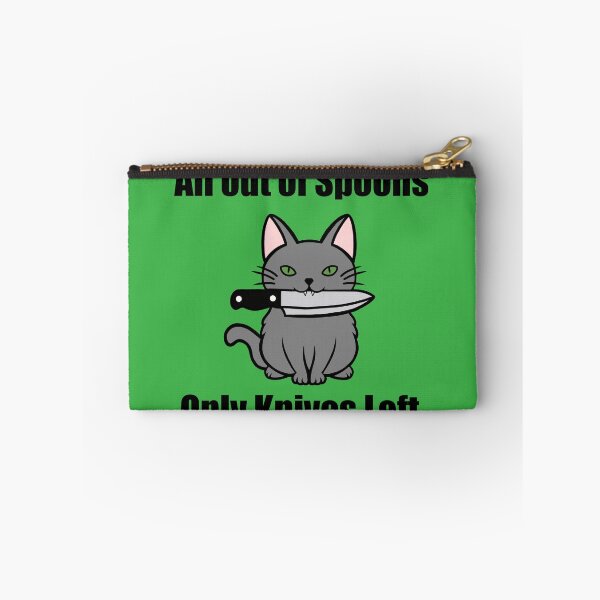 Item preview, All out of spoons only knives left (Cat) designed and sold by Chronic Illness Awareness Shop.