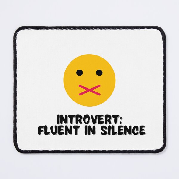 Item preview, Introvert: Fluent in Silence designed and sold by Shy Introvert Tales.