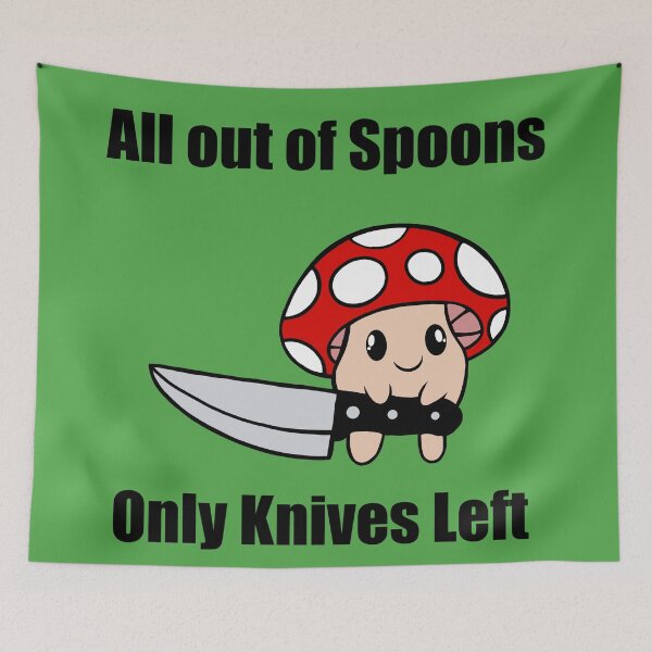 Item preview, All out of spoons only knives left (Mushroom guy) designed and sold by CaitlynConnor.