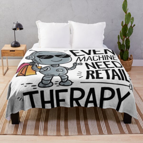 Item preview, Retail Therapy Robot Even Machines Need a Break designed and sold by XquisiteFashion.