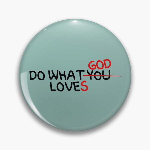 Item preview, Do What God Loves designed and sold by Nancyanna.