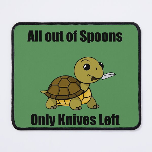 Item preview, All out of spoons only knives left (tortoise) designed and sold by CaitlynConnor.