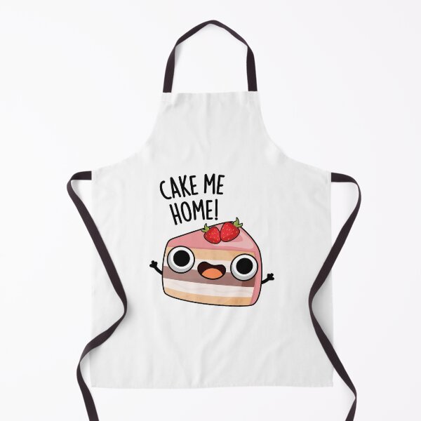 Item preview, Cake Me Home Funny Food Pun designed and sold by punnybone.