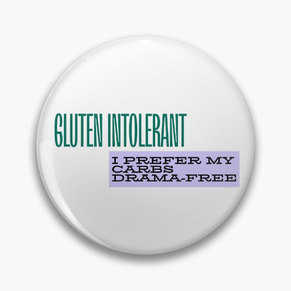 Item preview, Gluten Intolerant  designed and sold by MargLandmeter.