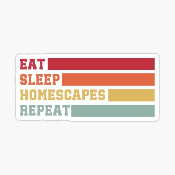 Item preview, Eat Sleep homescapes Repeat designed and sold by belladesign7.