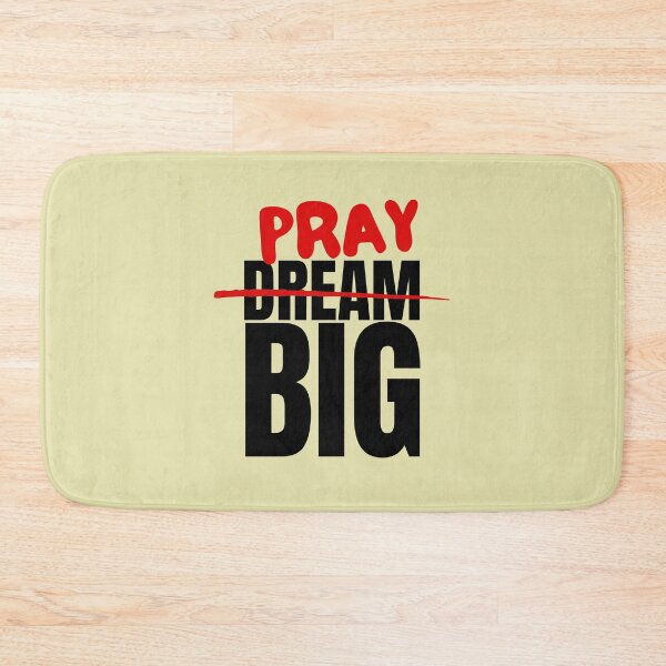 Item preview, Pray BIG designed and sold by Nancyanna.