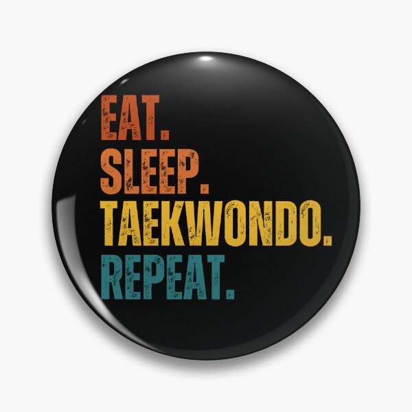 Item preview, Copy of Eat sleep taekwondo repeat -Martial Arts designed and sold by belladesign7.