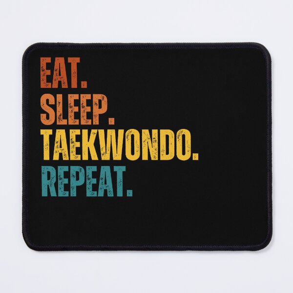 Item preview, Copy of Eat sleep taekwondo repeat -Martial Arts designed and sold by belladesign7.