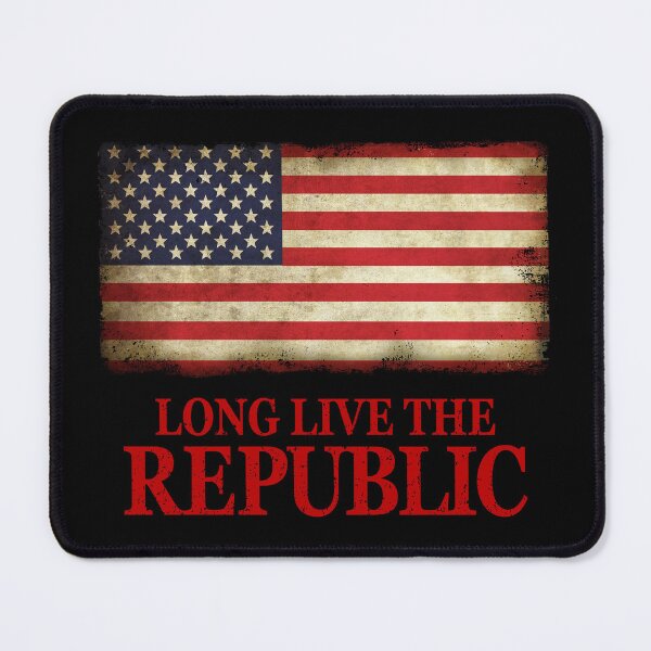 Item preview, Long Live The Republic - Patriot Rebellion on Tyranny designed and sold by -Koleidescope.