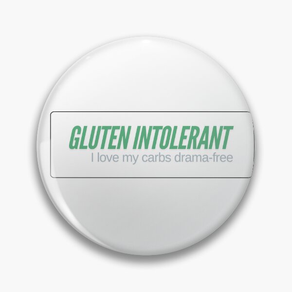 Item preview, Gluten Intolerant designed and sold by MargLandmeter.