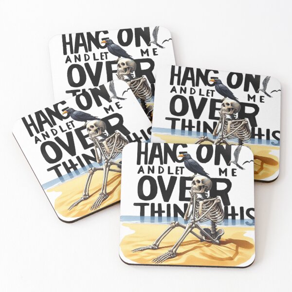 Item preview, Quotes Hang On And Let Me Overthinkthis designed and sold by vectcd.