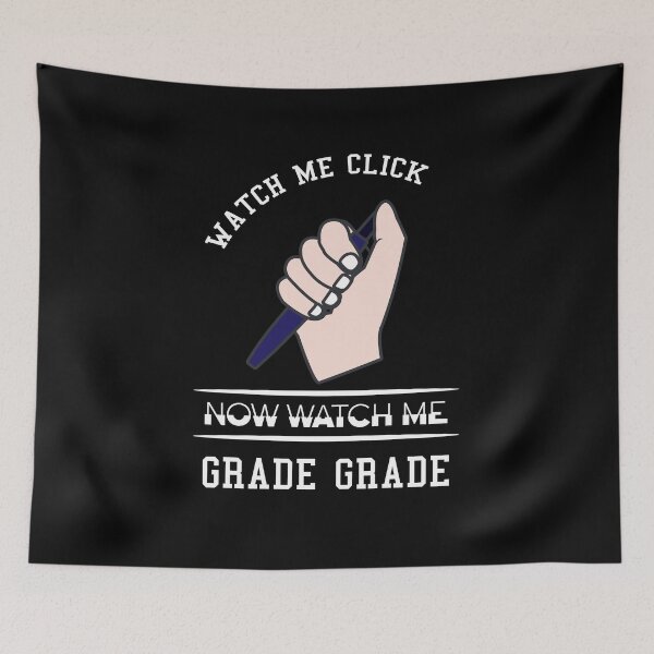 Item preview, Watch Me Click Now Watch Me Grade Grade designed and sold by CreativeStrike.