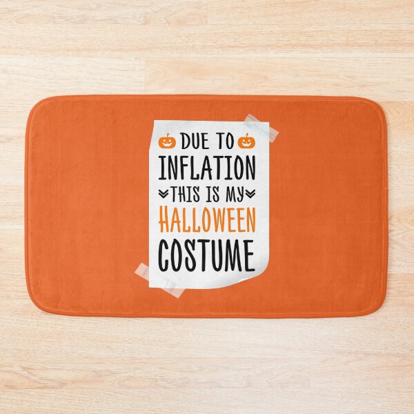 Item preview, Due to Inflation This Is My Halloween Costume - Funny & Lazy Halloween Costume designed and sold by JUSTBEELEGANT.