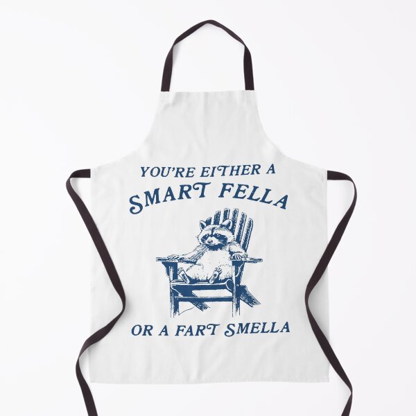 Item preview, You're Either A Smart Fella Or A Fart Smella humor designed and sold by LoveMingle.