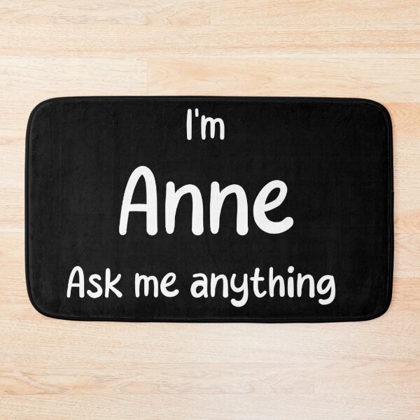 Item preview, I'm Anne ama designed and sold by Baynewash.