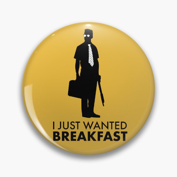 Item preview, D-Fens I Just Wanted Breakfast designed and sold by Meta Cortex.