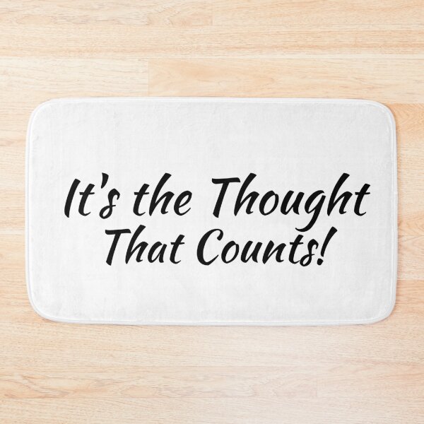 Item preview, It's the Thought That Counts! designed and sold by Nunaprettyshop.