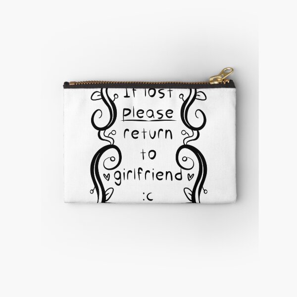Item preview, If lost please return to girlfriend designed and sold by Vettin-Arts.