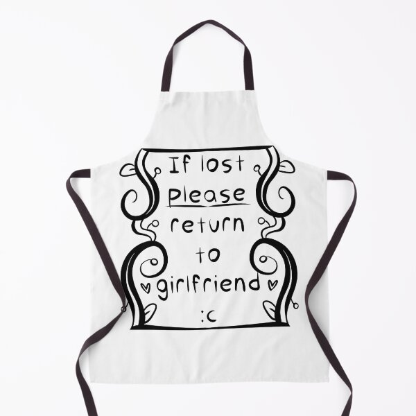Item preview, If lost please return to girlfriend designed and sold by Vettin-Arts.