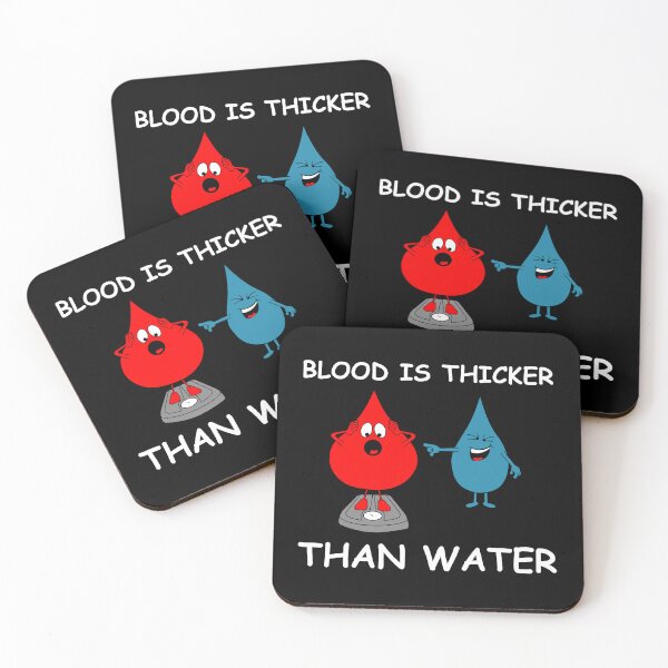 Item preview, Blood is thicker than water | funny pictures, funny sayings, fitness designed and sold by WeiderMerch.
